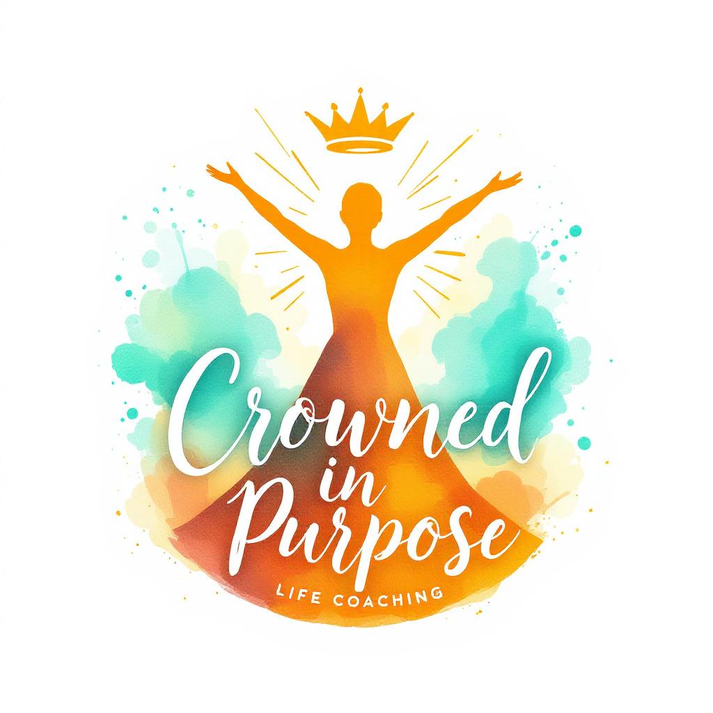 Crowned in Purpose